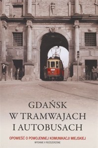 Obrazek Gdańsk w tramwajach i autobusach