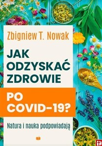 Obrazek Jak odzyskać zdrowie po COVID-19?