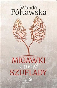 Obrazek Migawki z mojej szuflady