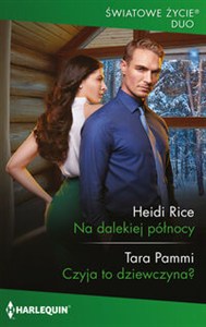 Obrazek Na dalekiej północy / Czyja to dziewczyna?