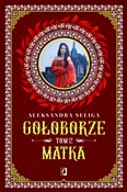 Matka. Goł... - Aleksandra Seliga -  books in polish 