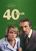 Zobacz : 40-latek. ... - Rafał Dajbor