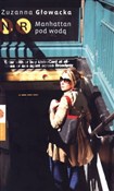 Manhattan ... - Zuzanna Głowacka - Ksiegarnia w UK