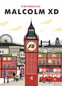 Książka : Emigracja ... - Malcolm XD