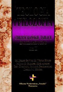 Obrazek Teologia i filozofia Tom 2 Chrześcijańskie tablice encyklopedyczne
