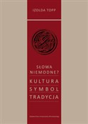 Książka : Słowa niem... - Izolda Topp