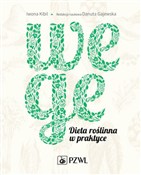 Zobacz : Wege Dieta... - Iwona Kibil, Danuta Gajewska