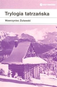 Obrazek Trylogia tatrzańska