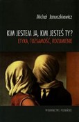 polish book : Kim jestem... - Michał Januszkiewicz