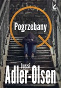 Pogrzebany... - Jussi Adler-Olsen -  Książka z wysyłką do UK
