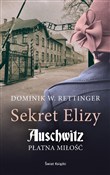 Książka : Sekret Eli... - Dominik W. Rettinger
