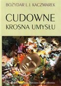 polish book : Cudowne kr... - Bożydar L.J. Kaczmarek