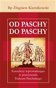 Polska książka : Od Paschy ... - Zbigniew Kiernikowski