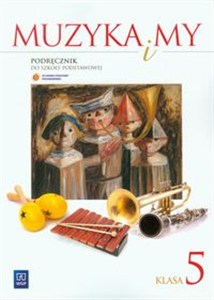 Obrazek Muzyka i my 5 Podręcznik szkoła podstawowa