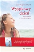 Wyjątkowy ... - Anne-Dauphine Julliand -  Książka z wysyłką do UK