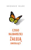 polish book : Czego najb... - Bronnie Ware