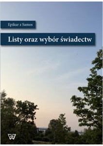 Obrazek Epikur z Samos Listy i wybór świadectw Listy i wybór świadectw
