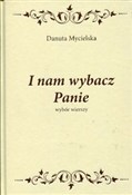 I nam wyba... - Danuta Mycielska -  Polish Bookstore 