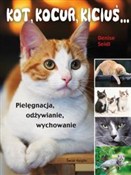 Książka : Kot, kocur... - Denise Seidl