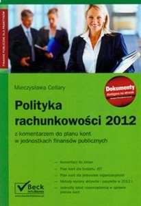 Obrazek Polityka rachunkowości 2012 z komentarzem do planu kont w jednostkach finansów publicznych