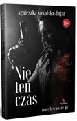 Nie ten cz... - Agnieszka Kowalska-Bojar - Ksiegarnia w UK
