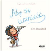 polish book : Aby się wz... - Cori Doerrfeld