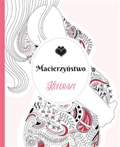 Obrazek Koloraże Macierzyństwo