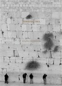 Zobacz : Jerozolima...
