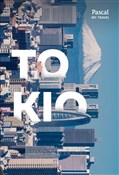 polish book : Tokio Pasc... - Jagna Nieuważny, Agata Fijałkowska