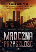 polish book : Mroczna pr... - Anna Kowalczyk