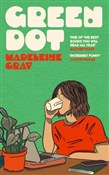 Zobacz : Green Dot - Madeleine Gray