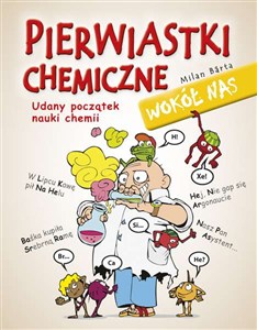 Obrazek Pierwiastki chemiczne wokół nas Udany początek nauki chemii
