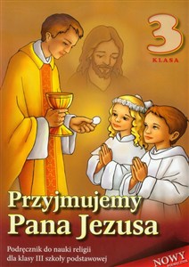 Picture of Przyjmujemy Pana Jezusa 3 Religia Podręcznik Szkoła podstawowa
