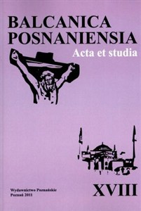 Obrazek Balcanica Posnaniensia Tom XVIII