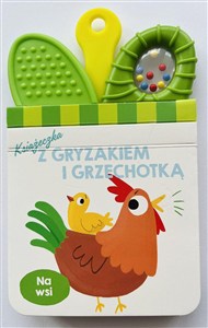 Obrazek Na wsi. Książeczka z gryzakiem i grzechotką