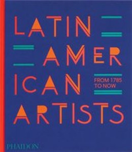 Picture of Latin American Artists From 1785 to Now