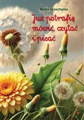 Polska książka : Już potraf... - Beata Grzechynia