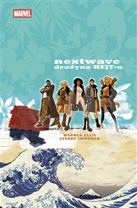 Picture of Nextwave. Drużyna HEJT-u