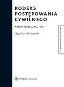 Obrazek Kodeks postępowania cywilnego Wybór orzecznictwa
