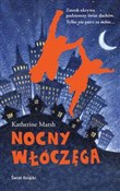 Nocny włóc... - Katherine Marsh -  Książka z wysyłką do UK