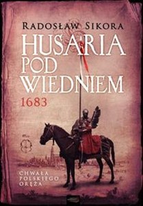 Obrazek Husaria pod Wiedniem 1683