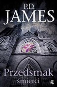Przedsmak ... - P.D. James -  Książka z wysyłką do UK