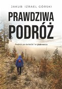 Zobacz : Prawdziwa ... - Jakub Izrael Górski