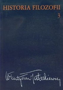 Obrazek Historia filozofii Tom 3 Filozofia XIX wieku i współczesna
