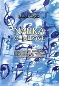 Nauka o mu... - Danuta Wójcik - Ksiegarnia w UK