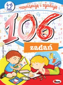 Obrazek 106 zadań 4-6 lat rozwiązuję i zgaduję