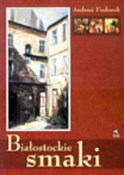 Zobacz : Białostock... - Andrzej Fiedoruk