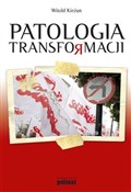 Patologia ... - Witold Kieżun - Ksiegarnia w UK