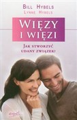 Więzy i wi... - Bill Hybels, Lynne Hybels -  books in polish 