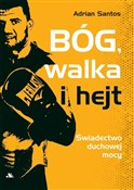 Bóg, walka... - Adrian Santos -  books in polish 